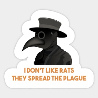 Medieval Plague Doctor Doesn't Like Rats Sticker